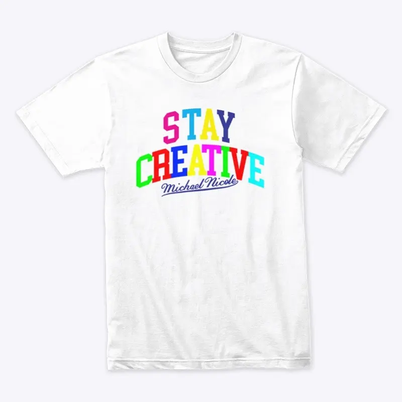 STAY CREATIVE MERCH 